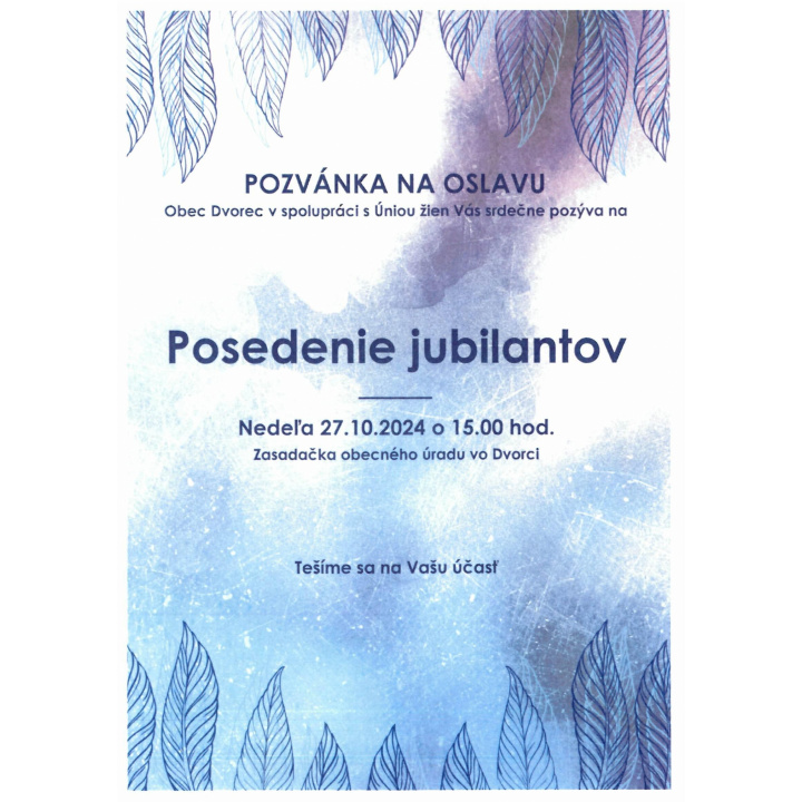 POZVÁNKA NA OSLAVU - Posedenie jubilantov